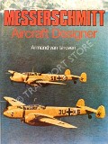 Messerschmitt - Aircraft Designer by van ISHOVEN, Armand 